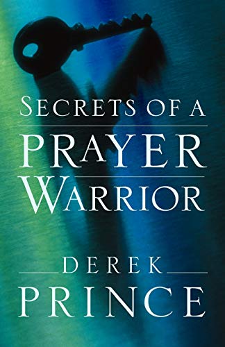 9781901144444: Secrets of a Prayer Warrior