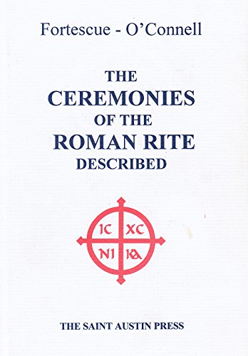 Beispielbild fr The Ceremonies of the Roman Rite Described zum Verkauf von BookMarx Bookstore