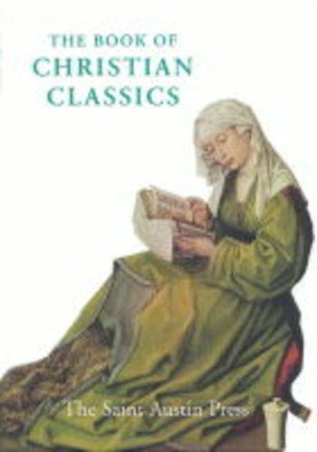 Beispielbild fr The Book of Christian Classics zum Verkauf von AwesomeBooks