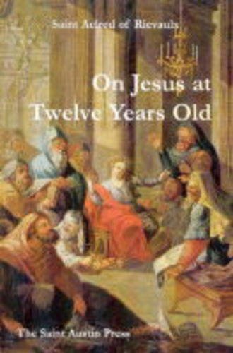 Stock image for On Jesus at Twelve Years Old: No. 2 (Columba S.) for sale by WorldofBooks