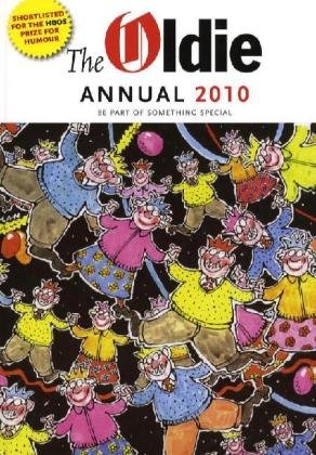 Beispielbild fr OLDIE ANNUAL 2010 (The "Oldie" Annual) zum Verkauf von WorldofBooks