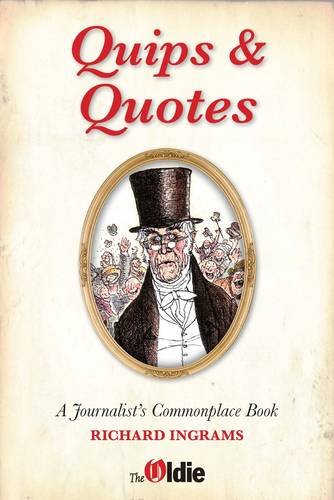 9781901170160: Quips and Quotes: A Journalist's Commonplace Book
