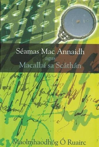 9781901176254: Seamus MAC Annaidh Agus Macallai SA Scathan (Irish Edition)