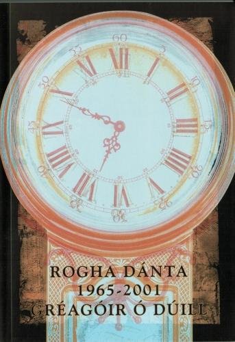 Stock image for Rogha Danta: 1965-2001 (Irish Edition) for sale by Kennys Bookshop and Art Galleries Ltd.