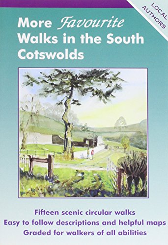 Stock image for More Favourite Walks in the South Cotswolds for sale by ThriftBooks-Atlanta