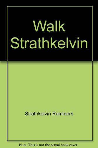 9781901184440: Walk Strathkelvin