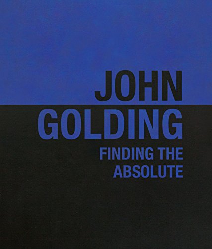 9781901192384: John Golding: Finding the Absolute