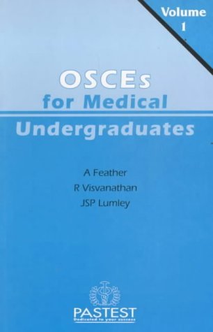 Imagen de archivo de OSCEs for Medical Undergraduates (v. 1) a la venta por MusicMagpie