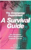 

The Emergency Department: A Survival Guide