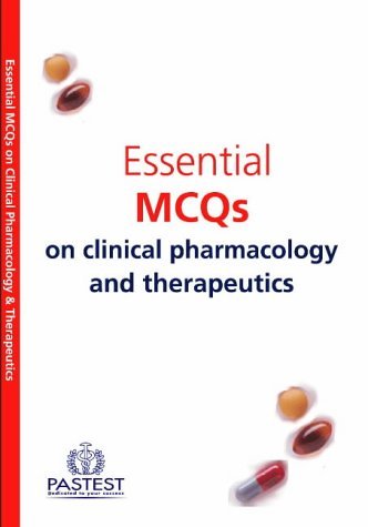 9781901198324: Essential MCQs on Clinical Pharmacology and Therapeutics