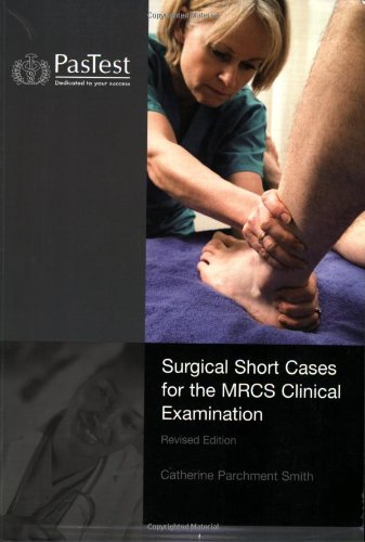 Imagen de archivo de Surgical Short Cases for the MRCS Clinical Examination a la venta por Better World Books Ltd