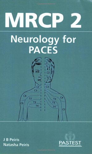 Stock image for MRCP 2 Neurology for PACES: The Neurology and History Taking Stations for sale by WorldofBooks