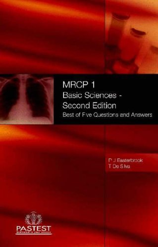 Beispielbild fr MRCP 1 Basic Medical Sciences: Best of Five Questions and Answers: Best of Five Question and Answers zum Verkauf von WorldofBooks