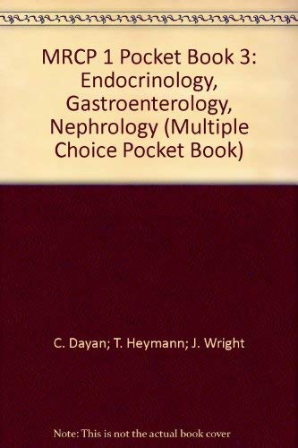 9781901198942: MRCP 1 Pocket Book 3: Endocrinology, Gastroenterology, Nephrology (Multiple Choice Pocket Book)