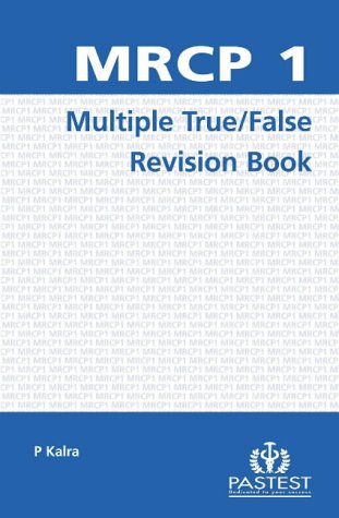 Beispielbild fr MRCP 1 Multiple True/False Revision Book zum Verkauf von AwesomeBooks
