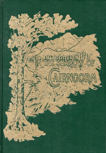 Stock image for In the Shadow of Cairngorm : Chronicles of the United Parishes of Abernethy and Kincardine for sale by Peter Rhodes