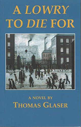 Stock image for A Lowry to Die For for sale by WorldofBooks