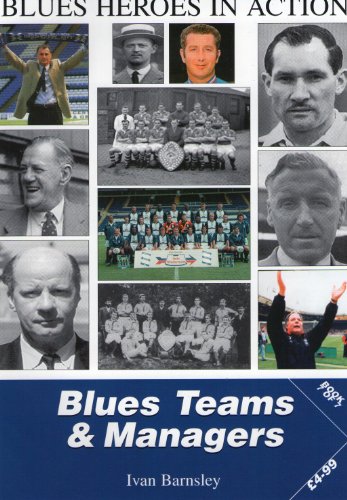 Beispielbild fr Birmingham City: Blues Heroes in Action. Book 7 BLUES TEAMS AND MANAGERS zum Verkauf von WorldofBooks