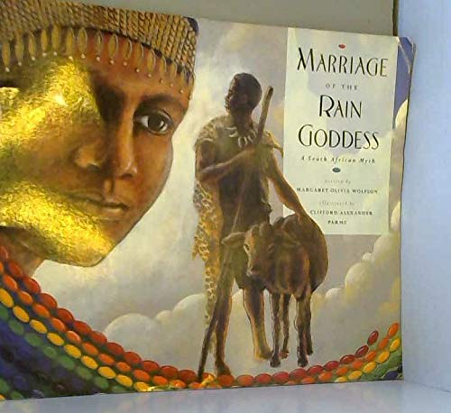Stock image for Marriage of the Rain Goddess: A South African Myth for sale by WorldofBooks
