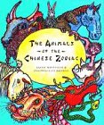 The Legend of the Chinese Zodiac (9781901223514) by Susan Whitfield