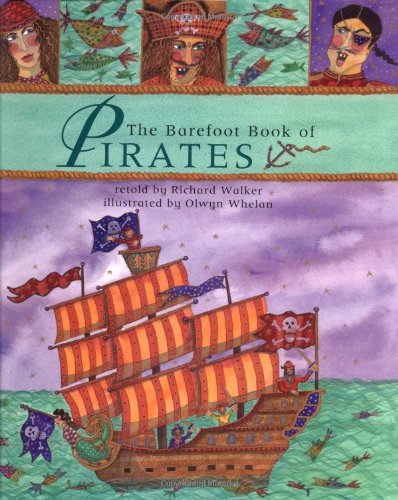 9781901223798: The Barefoot Book of Pirates (Barefoot Collection)