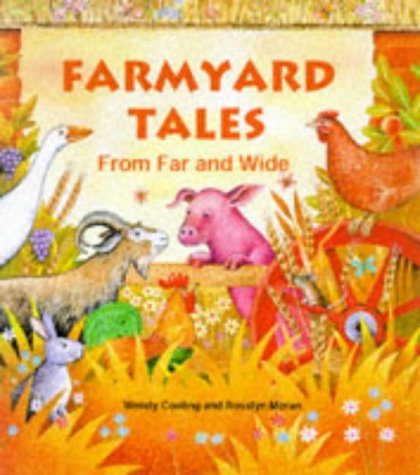 Imagen de archivo de Farmyard Tales from Far and Wide a la venta por ThriftBooks-Atlanta