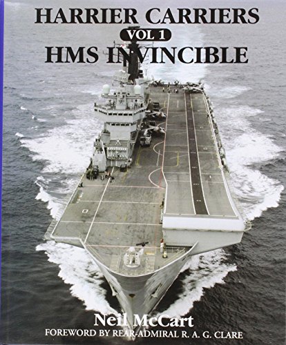 Stock image for Harrier Carriers, Vol. 1: HMS Invincible for sale by WorldofBooks