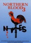 Northern Blood 3 (Three) - An Anthology of the Best in Northern Crime Writing