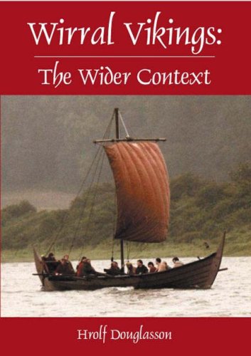 Imagen de archivo de Wirral Vikings: The Wider Context (a first printing) a la venta por S.Carter