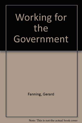 Working for the Government (9781901233384) by Fanning, Gerard