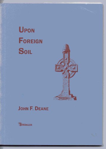 Upon Foreign Soil (Icarus, 3) (9781901233506) by Deane, John F.