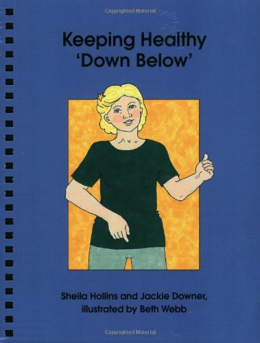 Stock image for Keeping Healthy 'Down Below' for sale by Better World Books Ltd