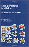 Stock image for Eating Problems in Children: Information for Parents for sale by WorldofBooks