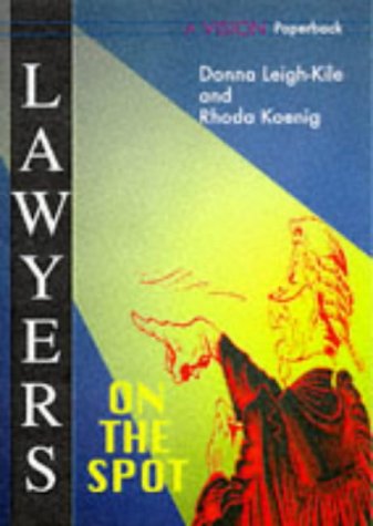Beispielbild fr Lawyers on the Spot (VISION Investigations) zum Verkauf von Kennys Bookshop and Art Galleries Ltd.