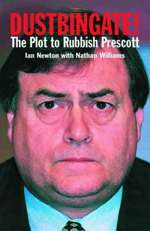 Stock image for Dustbingate!: the Plot to Rubbish Prescott for sale by GF Books, Inc.