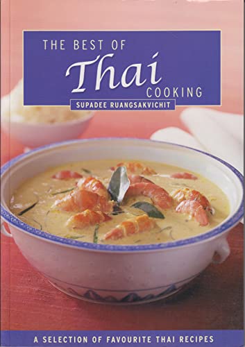 Stock image for The Best of Thai Cooking for sale by AwesomeBooks