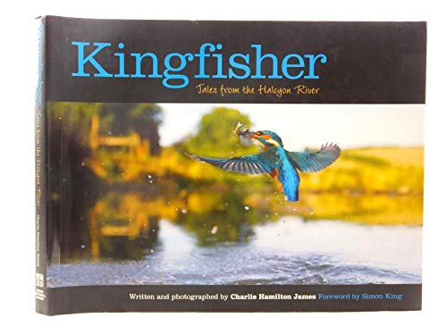 Stock image for Kingfisher: Tales from the Halcyon River for sale by HPB-Emerald