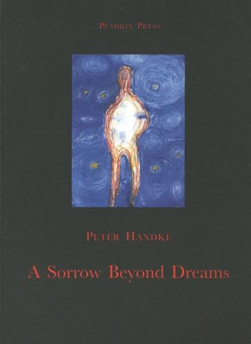 9781901285178: A Sorrow Beyond Dreams (Pushkin Collection)
