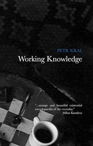 Working Knowledge (9781901285734) by Kral, Petr