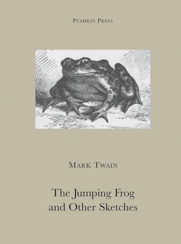 Stock image for The Jumping Frog and Other Sketches (Pushkin Collection) for sale by WorldofBooks