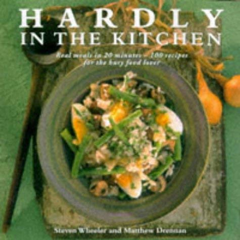 Stock image for Hardly in the Kitchen for sale by Books & Bygones