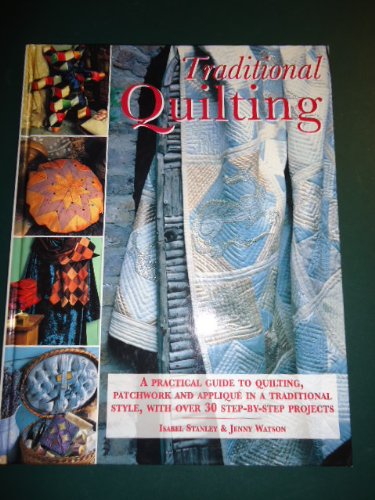 Stock image for Traditional Quilting for sale by Better World Books