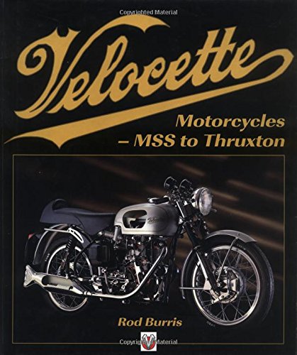 9781901295788: Velocette Motorcycles-Mss to Thruxton: From MSS to Thruxton