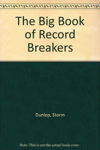 Stock image for The Big Book of Record Breakers for sale by WorldofBooks
