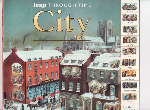 Stock image for Leap Through Time - City for sale by WorldofBooks