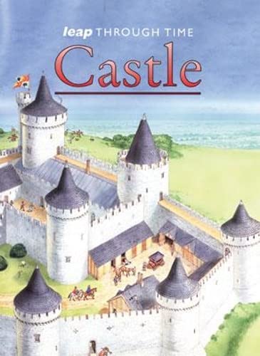 Castle (Leap Through Time) (9781901323566) by Nicholas Harris
