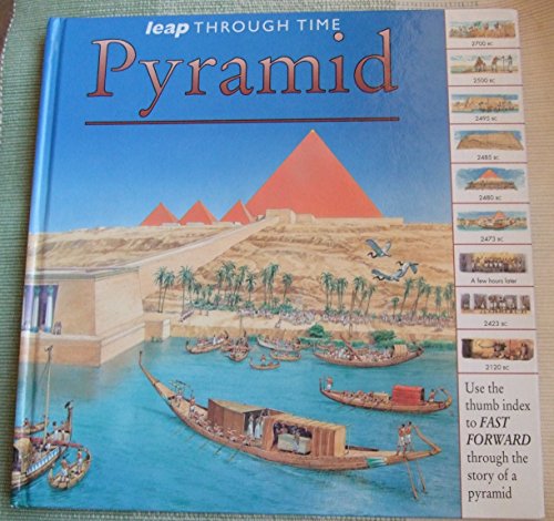 Stock image for Pyramid (Leap Through Time) for sale by Hippo Books