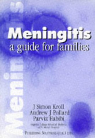 Stock image for Meningitis: A Guide for Families for sale by WorldofBooks