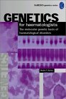 Imagen de archivo de Genetics for Hematologists a la venta por Books Puddle