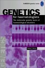Stock image for Genetics for Hematologists for sale by Books Puddle
